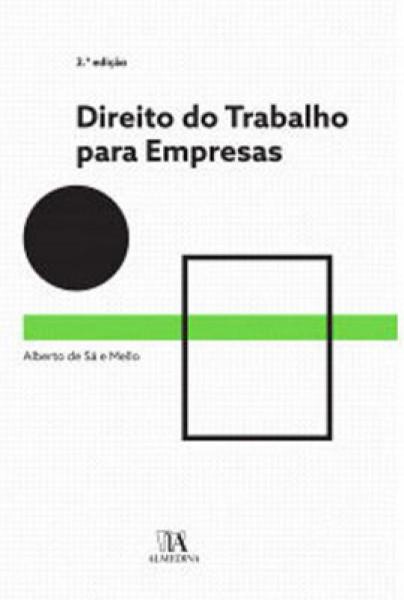 Direito do Trabalho para Empresas - Almedina Brasil