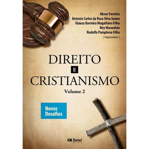 Direito e Cristianismo Vol 2
