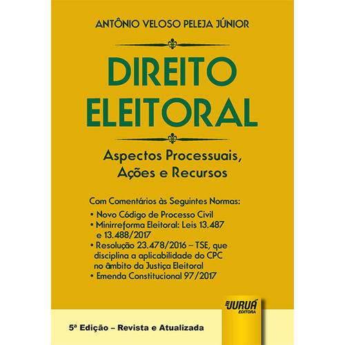 Direito Eleitoral - 5ª Edição (2018)