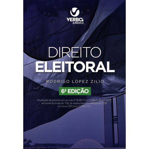 Direito Eleitoral - 6ª Edição (2018)