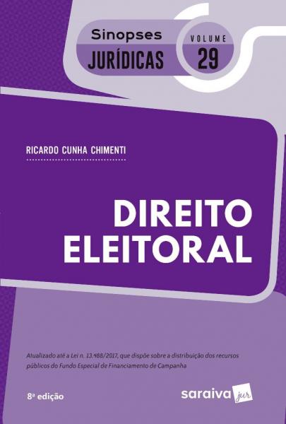 Direito Eleitoral - 8ª Edição (2018) - Saraiva
