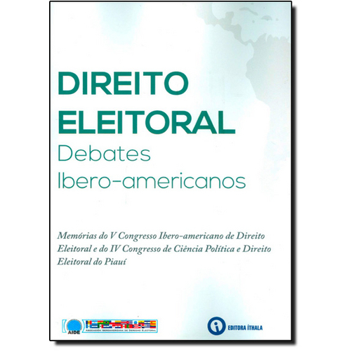 Tudo sobre 'Direito Eleitoral: Debates Ibero-Americanos'