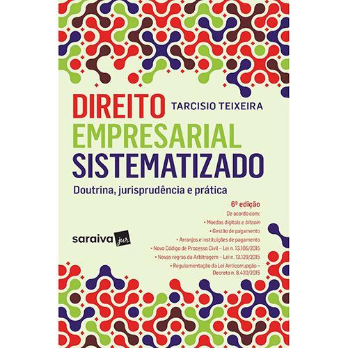 Direito Empresarial Sistematizado - 6ª Ed.