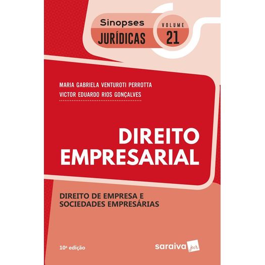 Direito Empresarial - Vol 21 - Sinopses Juridicas - Saraiva - 10ed