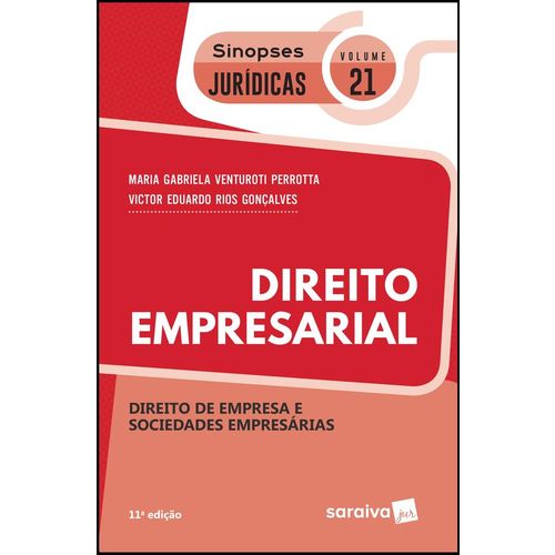 Direito Empresarial - Vol 21 - Sinopses Juridicas - Saraiva