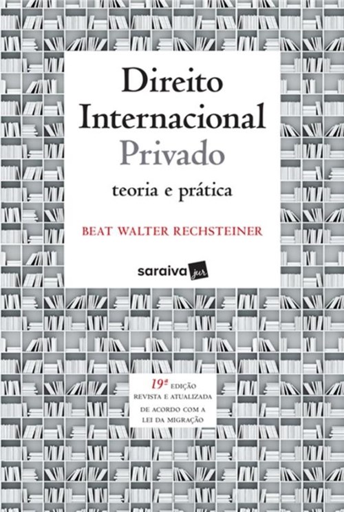 Direito Internacional Privado - 19ª Ed