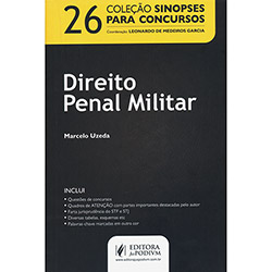 Direito Penal Militar - Coleção Sinopses para Concursos - Vol. 26