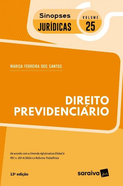 Direito Previdenciário - 13ª Edição (2018) - Saraiva
