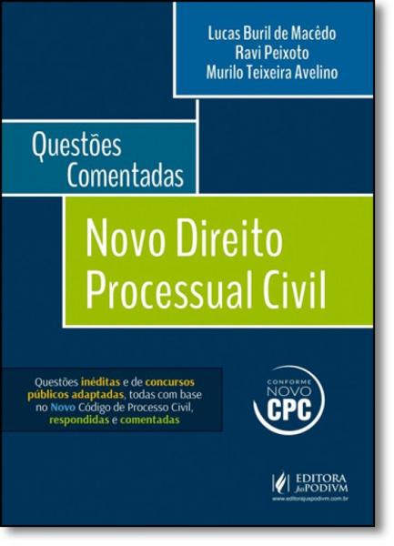 Direito Processual Civil - Questões Comentadas - Juspodivm