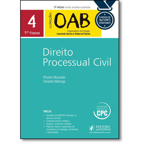Tudo sobre 'Direito Processual Civil - Vol.4 1ª Fase - Coleção Oab - 2017'