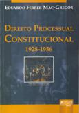 Direito Processual Constitucional (1928-1956) - Juruá