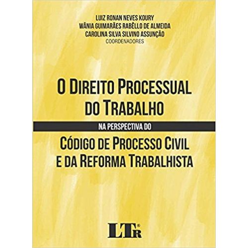 Direito Processual do Trabalho, o - Ltr