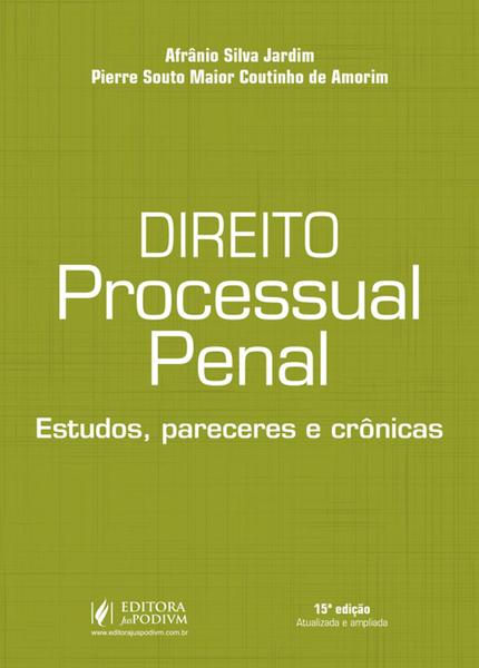 Direito Processual Penal - 15ª Edição (2018) - Juspodivm