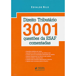 Direito Tributário: 3001 Questões da ESAF Comentadas