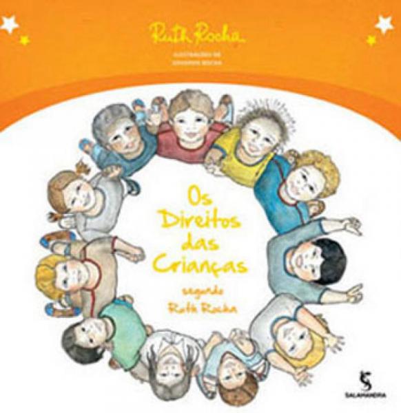 Direitos das Crianças Segundo Ruth Rocha, os - Salamandra