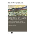 Direitos Humanos e Justiça Internacional - 8ª Ed.