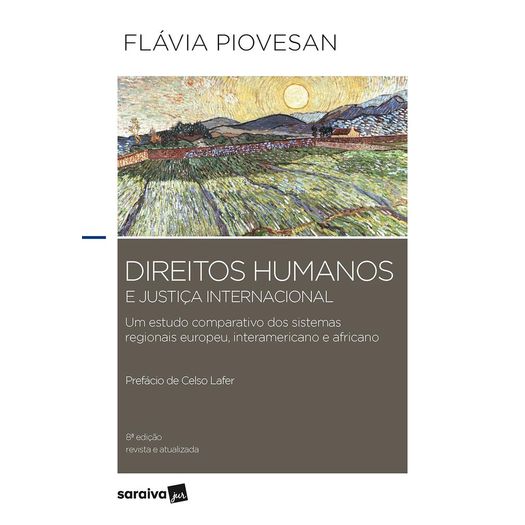 Direitos Humanos e Justica Internacional - Saraiva - 8 Ed