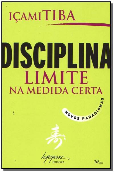Disciplina:o Limite na Médida Certa - Integrare