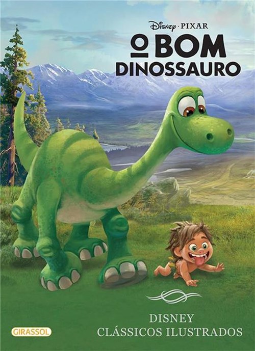 Disney - Classicos Ilustrados - o Bom Dinossauro