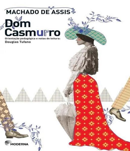 Dom Casmurro - 05 Ed - Moderna