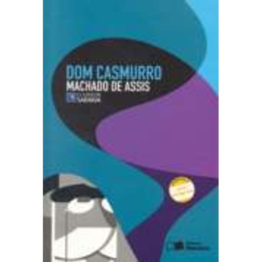 Dom Casmurro - Classicos - Saraiva