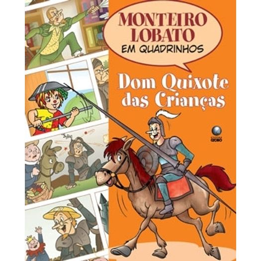 Dom Quixote das Criancas em Quadrinhos - Globo
