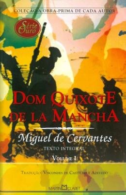 Dom Quixote de La Mancha - Vol.1 - Martin Claret