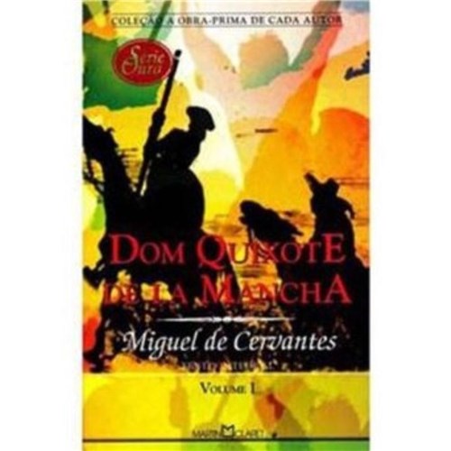 Dom Quixote de La Mancha - Vol. 1