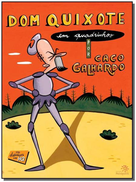 Dom Quixote em Quadrinhos - Vol. 1 - Peiropolis