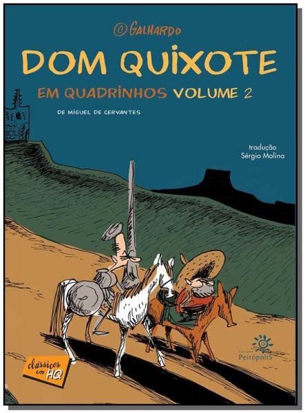 Dom Quixote em Quadrinhos - Vol. 2 - Peiropolis