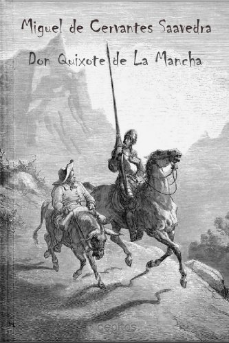 Don Quixote de La Mancha (com Ilustrações)