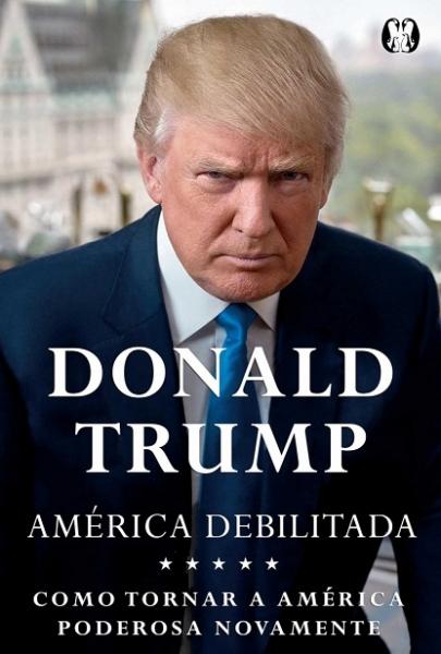 Donald Trump - America Debilitada - Citadel - 1