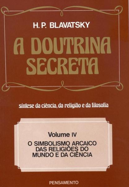 Doutrina Secreta,A-vol.IV - Pensamento