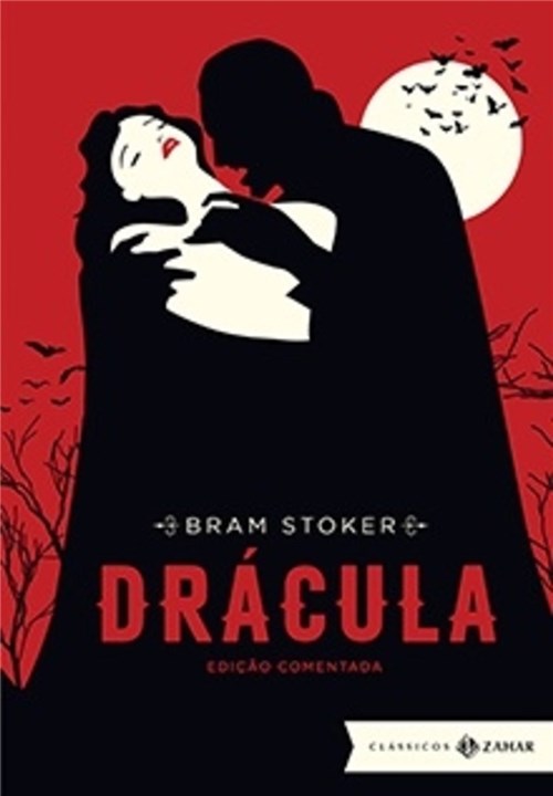 Dracula - Edicao Comentada - Zahar