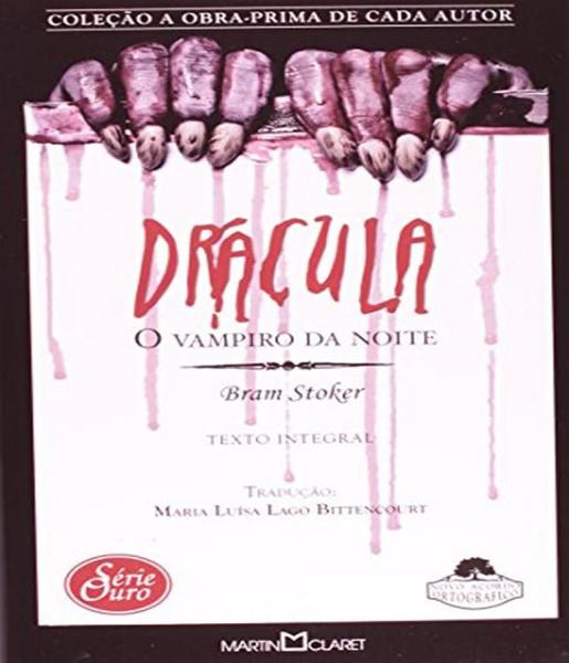 Dracula - Serie Ouro N:17 - Martin Claret