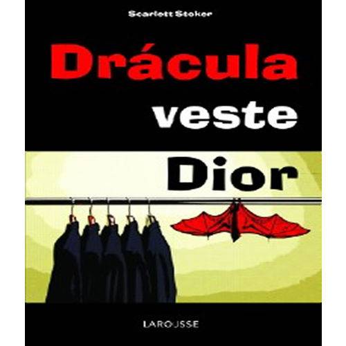 Tudo sobre 'Dracula Veste Dior'