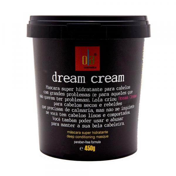 Dream Cream 450 GR - Lola Cosmetics