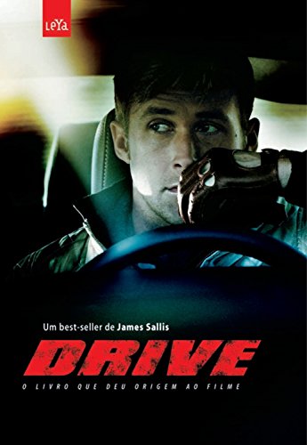Drive: o Livro que Deu Origem ao Filme