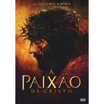 DVD a Paixão de Cristo