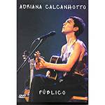 DVD Adriana Calcanhotto: Público