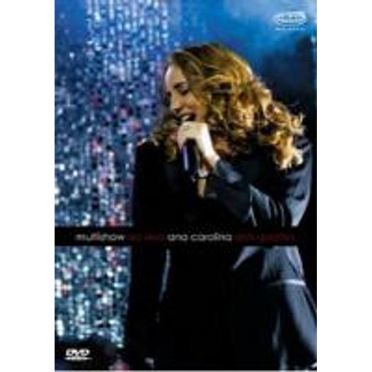 Tudo sobre 'DVD Ana Carolina - Dois Quartos: Multishow ao Vivo'