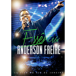 DVD - Anderson Freire: Essência - ao Vivo