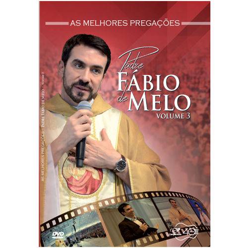 Tudo sobre 'DVD as Melhores Pregações Padre Fábio de Melo - Volume 3'