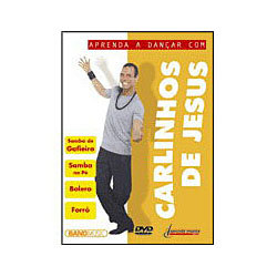 Tudo sobre 'DVD Carlinhos de Jesus - Aprenda a Dançar com Carlinhos de Jesus'