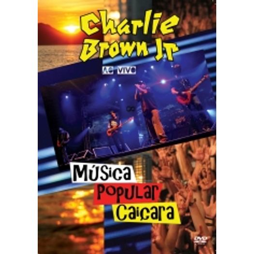 DVD Charlie Brown Jr - Música Popular Caiçara - 2012