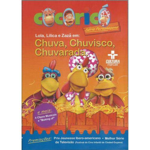 Dvd Cocoricó - Lola, Lilica e Zaza em - Chuva, Chuvisco, Chuvarada