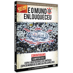 DVD - Corinthians: e Mundo Enlouqueceu