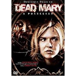 DVD Dead Mary: a Possessão