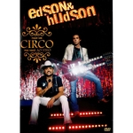 DVD Edson & Hudson - Faço Um Circo Pra Você