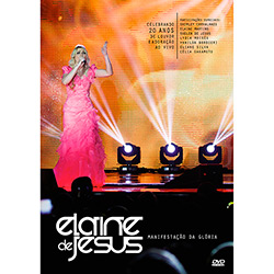 Tudo sobre 'DVD - Elaine de Jesus - Manifestação da Glória - ao Vivo'